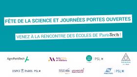 Fête de la science et journées portes ouvertes : rencontrez les écoles de ParisTech