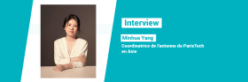 Newsletter 20 - portrait de Minhua Yang, coordinatrice de l'antenne de ParisTech en Asie